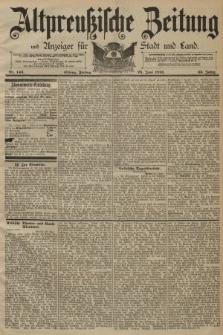 Altpreussische Zeitung, Nr. 146 Freitag 26 Juni 1891, 43. Jahrgang