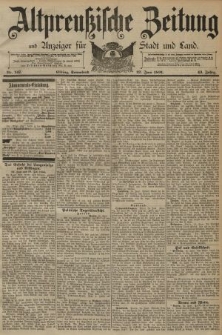 Altpreussische Zeitung, Nr. 147 Sonnabend 27 Juni 1891, 43. Jahrgang