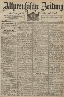 Altpreussische Zeitung, Nr. 170 Freitag 24 Juli 1891, 43. Jahrgang