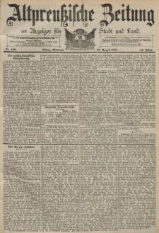 Altpreussische Zeitung, Nr. 186 Mittwoch 12 August 1891, 43. Jahrgang