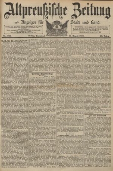 Altpreussische Zeitung, Nr. 189 Sonnabend 15 August 1891, 43. Jahrgang