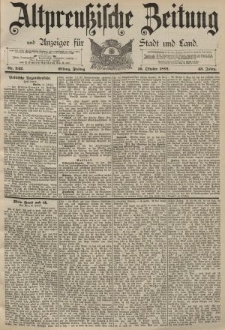 Altpreussische Zeitung, Nr. 242 Freitag 16 Oktober 1891, 43. Jahrgang