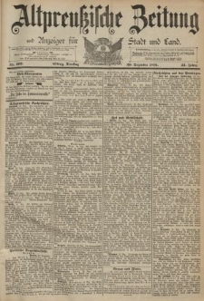 Altpreussische Zeitung, Nr. 303 Dienstag 29 Dezember 1891, 43. Jahrgang