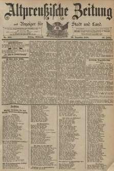 Altpreussische Zeitung, Nr. 304 Mittwoch 30 Dezember 1891, 43. Jahrgang