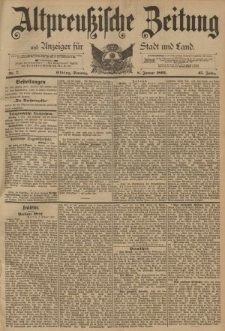 Altpreussische Zeitung, Nr. 7 Sonntag 8 Januar 1893, 45. Jahrgang