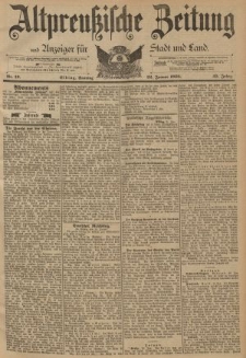 Altpreussische Zeitung, Nr. 19 Sonntag 22 Januar 1893, 45. Jahrgang