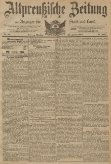 Altpreussische Zeitung, Nr. 20 Dienstag 24 Januar 1893, 45. Jahrgang