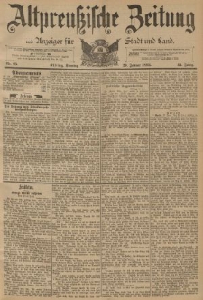 Altpreussische Zeitung, Nr. 25 Sonntag 29 Januar 1893, 45. Jahrgang