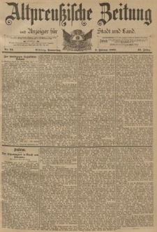 Altpreussische Zeitung, Nr. 34 Donnerstag 9 Februar 1893, 45. Jahrgang