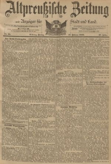 Altpreussische Zeitung, Nr. 35 Freitag 10 Februar 1893, 45. Jahrgang