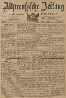 Altpreussische Zeitung, Nr. 37 Sonntag 12 Februar 1893, 45. Jahrgang