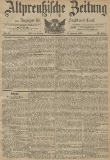 Altpreussische Zeitung, Nr. 41 Freitag 17 Februar 1893, 45. Jahrgang
