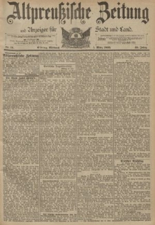 Altpreussische Zeitung, Nr. 51 Mittwoch 1 März 1893, 45. Jahrgang