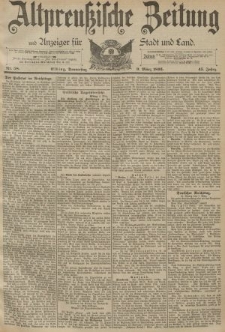 Altpreussische Zeitung, Nr. 58 Donnerstag 9 März 1893, 45. Jahrgang