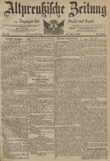 Altpreussische Zeitung, Nr. 69 Mittwoch 22 März 1893, 45. Jahrgang