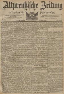 Altpreussische Zeitung, Nr. 79 Mittwoch 5 April 1893, 45. Jahrgang