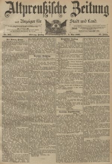 Altpreussische Zeitung, Nr. 105 Freitag 5 Mai 1893, 45. Jahrgang