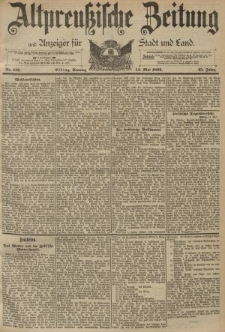 Altpreussische Zeitung, Nr. 112 Sonntag 14 Mai 1893, 45. Jahrgang