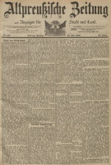 Altpreussische Zeitung, Nr. 113 Dienstag 16 Mai 1893, 45. Jahrgang