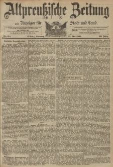 Altpreussische Zeitung, Nr. 114 Mittwoch 17 Mai 1893, 45. Jahrgang