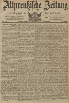 Altpreussische Zeitung, Nr. 133 Freitag 9 Juni 1893, 45. Jahrgang