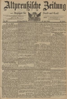Altpreussische Zeitung, Nr. 137 Mittwoch 14 Juni 1893, 45. Jahrgang