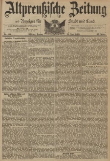 Altpreussische Zeitung, Nr. 139 Freitag 16 Juni 1893, 45. Jahrgang