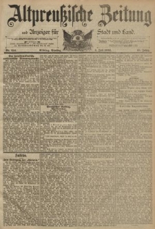 Altpreussische Zeitung, Nr. 154 Dienstag 4 Juli 1893, 45. Jahrgang