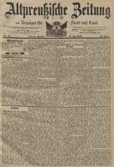 Altpreussische Zeitung, Nr. 171 Sonntag 23 Juli 1893, 45. Jahrgang