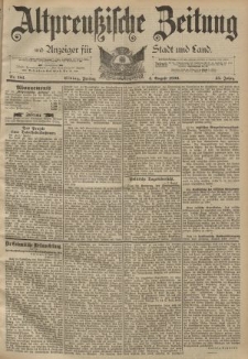 Altpreussische Zeitung, Nr. 181 Freitag 4 August 1893, 45. Jahrgang