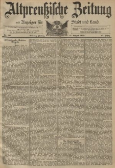 Altpreussische Zeitung, Nr. 187 Freitag 11 August 1893, 45. Jahrgang