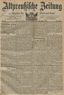 Altpreussische Zeitung, Nr. 201 Sonntag 27 August 1893, 45. Jahrgang