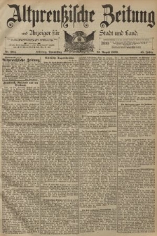 Altpreussische Zeitung, Nr. 204 Donnerstag 31 August 1893, 45. Jahrgang