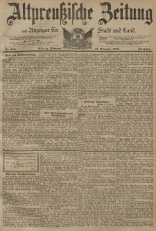 Altpreussische Zeitung, Nr. 269 Mittwoch 15 November 1893, 45. Jahrgang