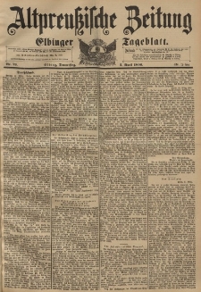 Altpreussische Zeitung, Nr. 79 Donnerstag 2 April 1896, 48. Jahrgang