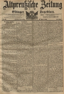 Altpreussische Zeitung, Nr. 89 Donnerstag 16 April 1896, 48. Jahrgang