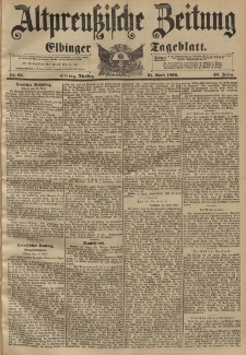 Altpreussische Zeitung, Nr. 93 Dienstag 21 April 1896, 48. Jahrgang