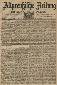 Altpreussische Zeitung, Nr. 141 Donnerstag 18 Juni 1896, 48. Jahrgang