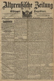 Altpreussische Zeitung, Nr. 150 Sonntag 28 Juni 1896, 48. Jahrgang